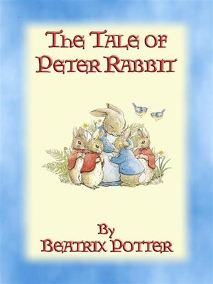 cover image of THE TALE OF PETER RABBIT--Tales of Peter Rabbit & Friends book 1